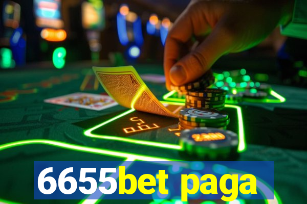 6655bet paga